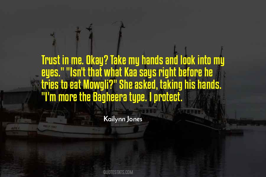 Take My Hands Quotes #676725
