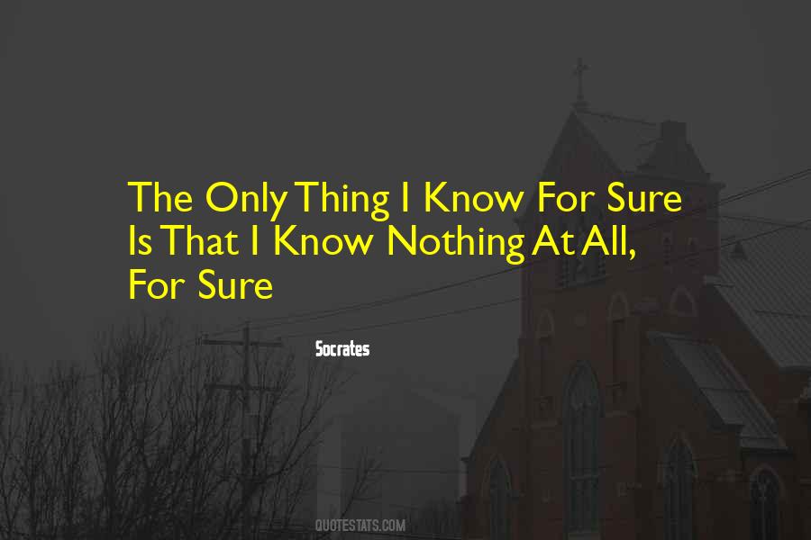 Only Sure Thing Quotes #102219
