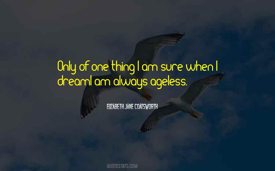 Only Sure Thing Quotes #1023373