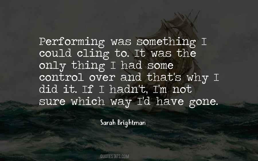 Only Sure Thing Quotes #1062716