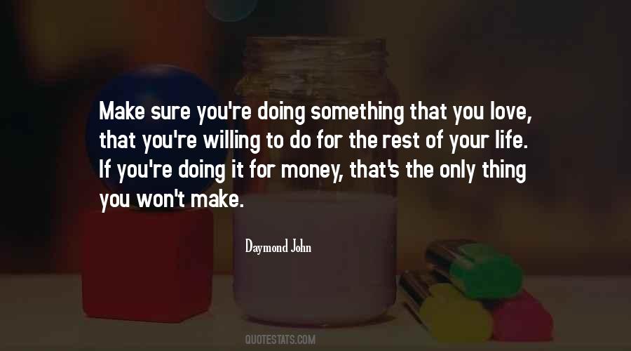 Only Sure Thing Quotes #1084006