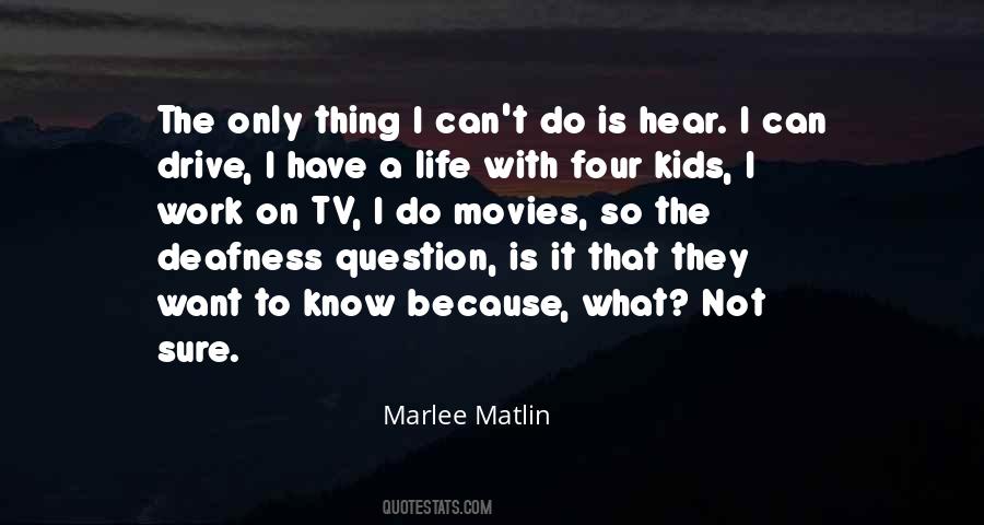 Only Sure Thing Quotes #1171834