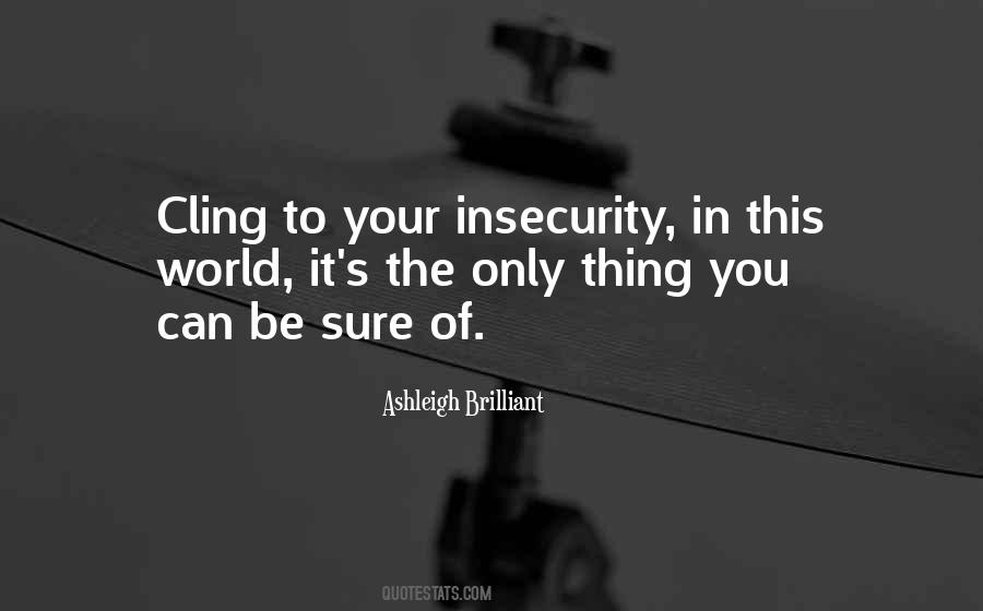 Only Sure Thing Quotes #670078