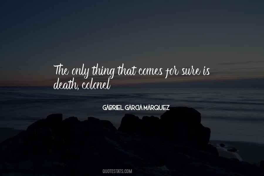 Only Sure Thing Quotes #834028