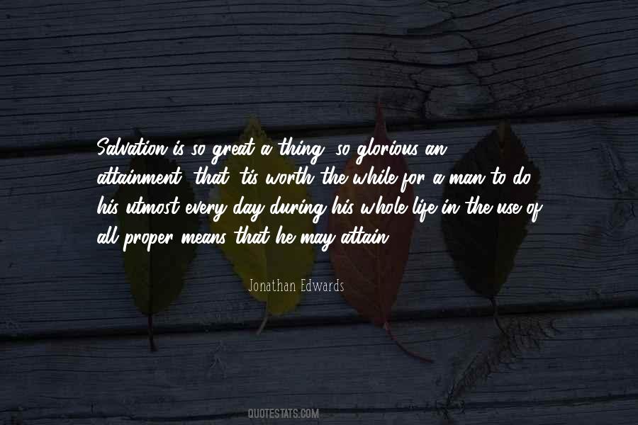 What A Glorious Day Quotes #1710299