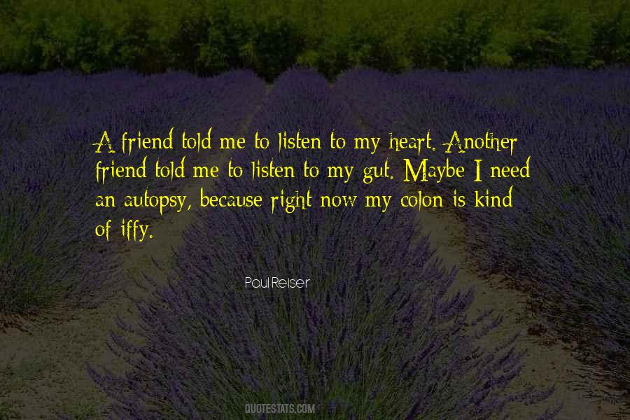 Friend Of My Heart Quotes #1250863