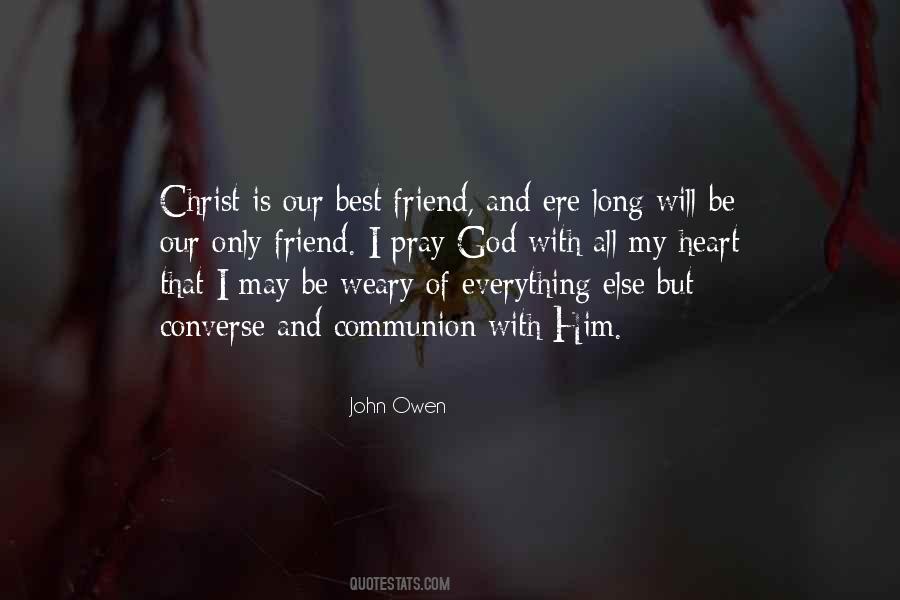 Friend Of My Heart Quotes #1482358