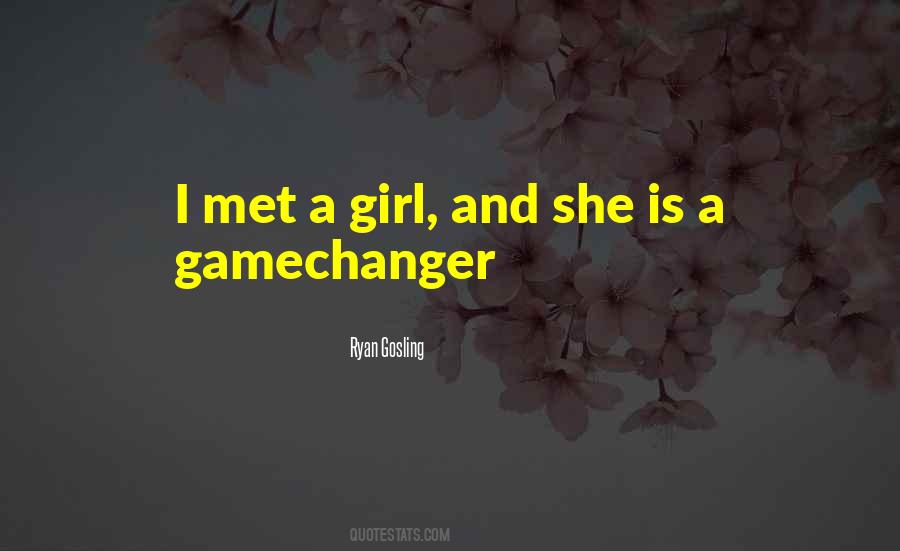 I Met A Girl Quotes #818090