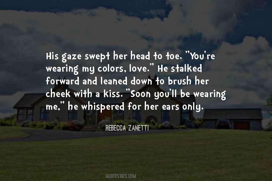 Kiss Cheek Quotes #1662551