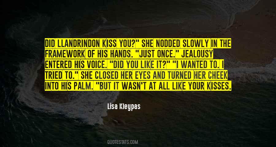 Kiss Cheek Quotes #414048