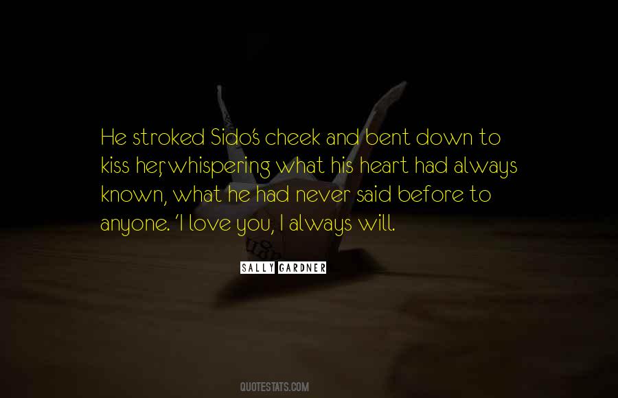 Kiss Cheek Quotes #716936