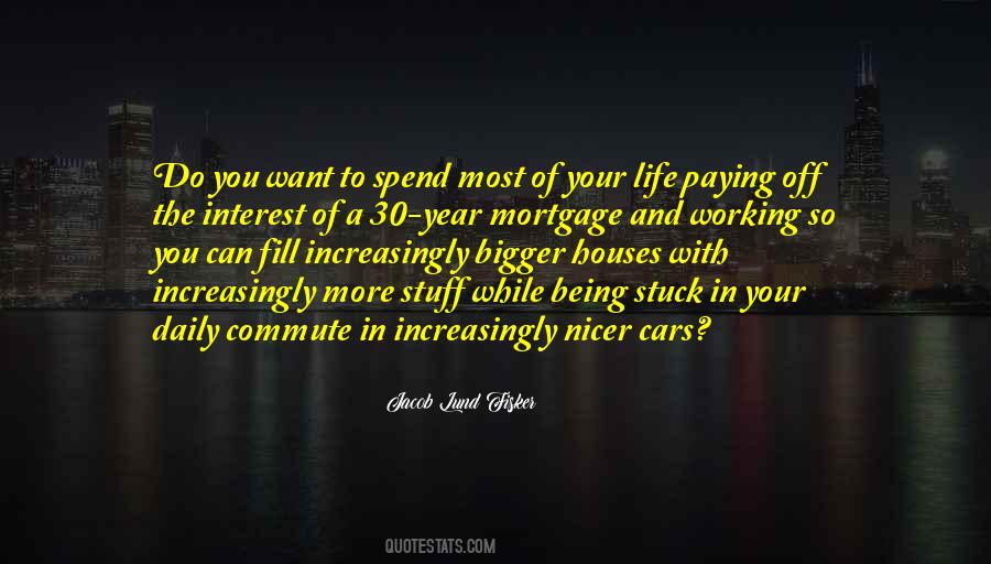 Paying Off Mortgage Quotes #1079617
