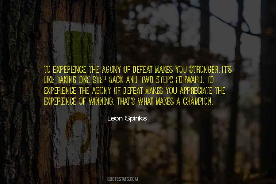Two Steps Forward One Step Back Quotes #1058239