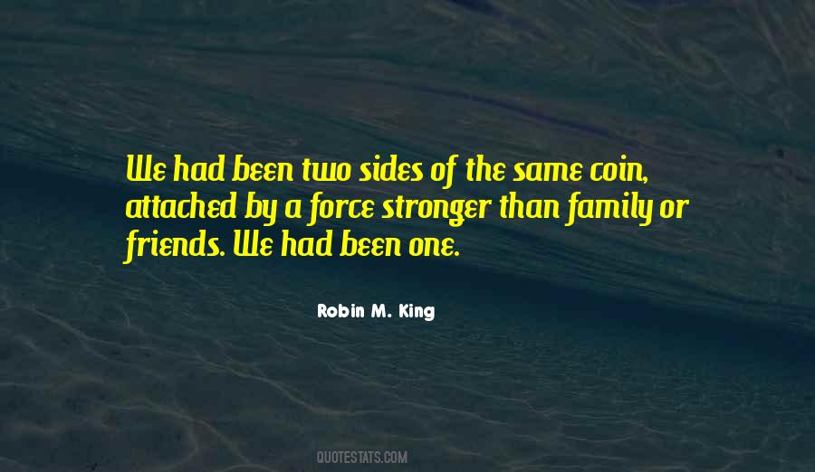 Love Has Two Sides Quotes #268936