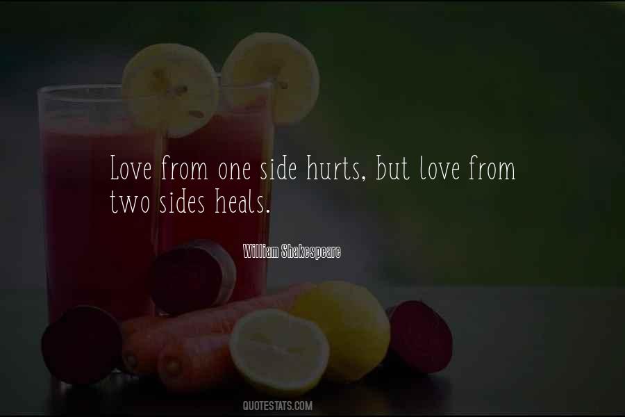 Love Has Two Sides Quotes #967929