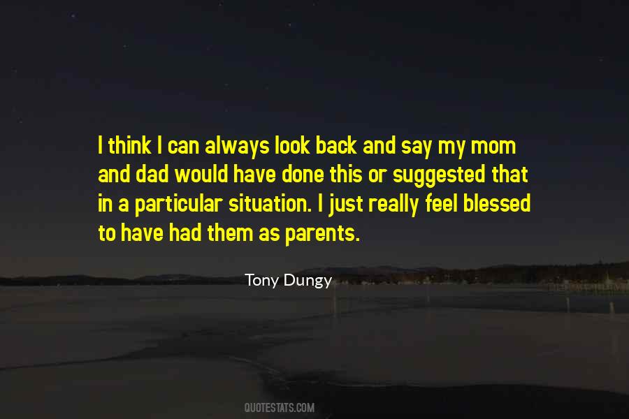 Blessed To Be Their Mom Quotes #538503