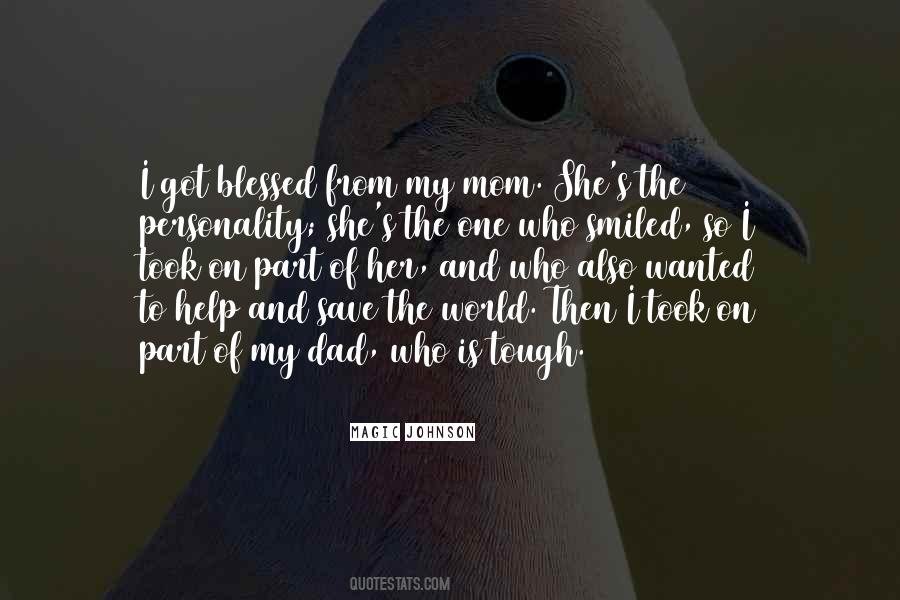Blessed To Be Their Mom Quotes #653932