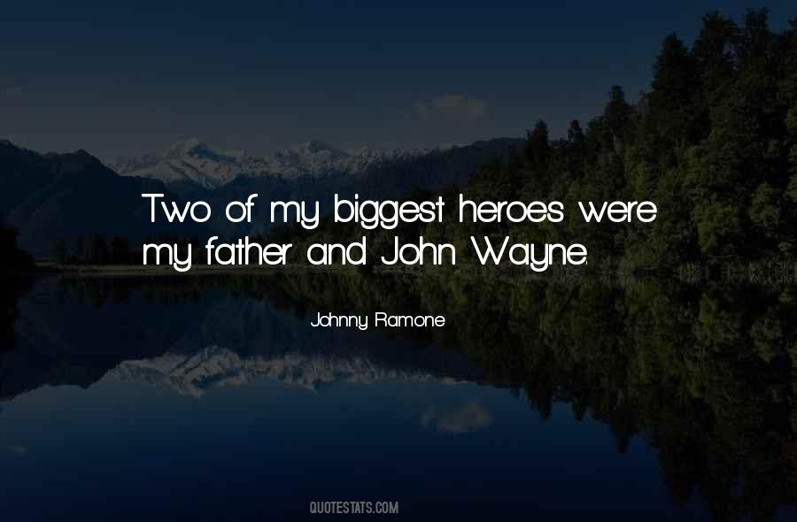 Two Heroes Quotes #1179432