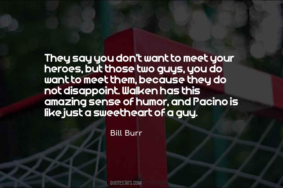 Two Heroes Quotes #1554256