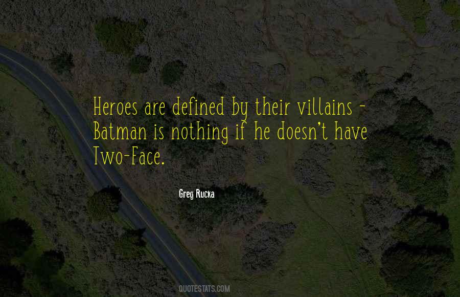 Two Heroes Quotes #1804047