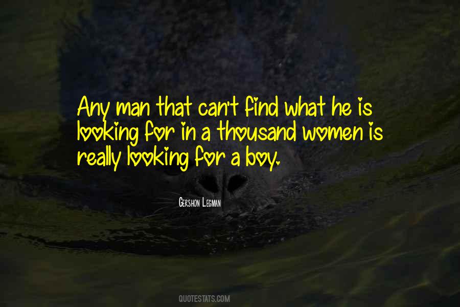Find A Boy Quotes #1379824