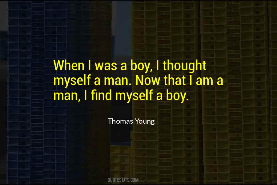 Find A Boy Quotes #1487562
