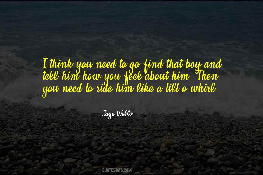 Find A Boy Quotes #1651886