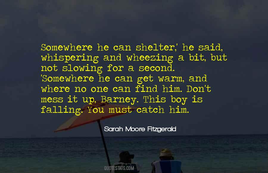 Find A Boy Quotes #166818