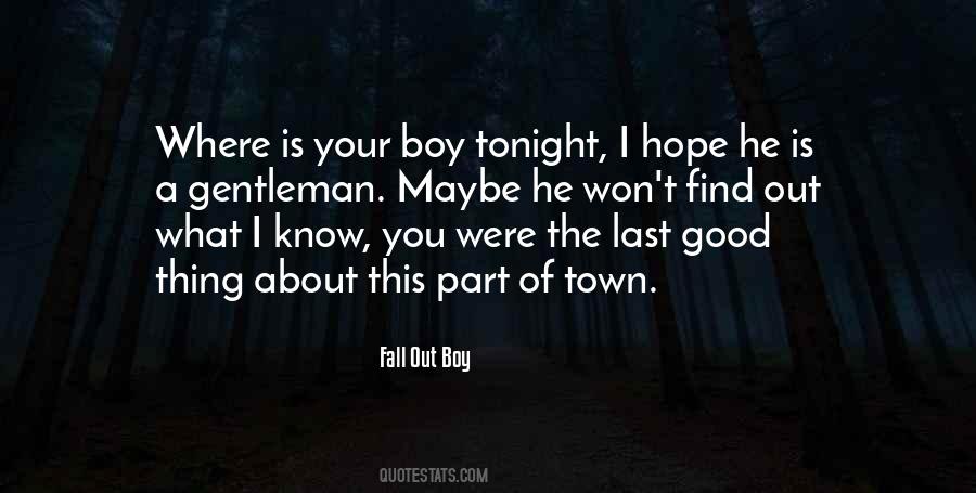 Find A Boy Quotes #581211