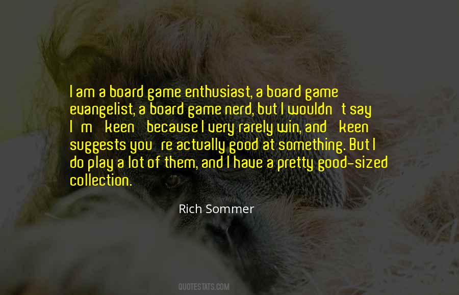 I Am A Nerd Quotes #1529655