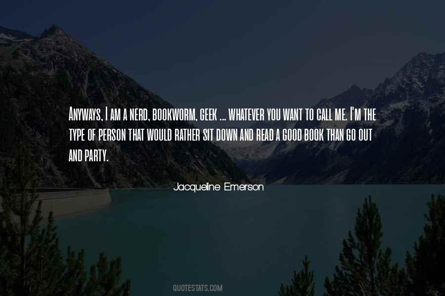 I Am A Nerd Quotes #1695170
