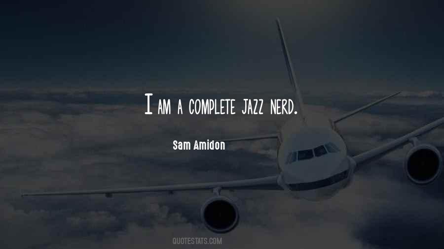 I Am A Nerd Quotes #556338