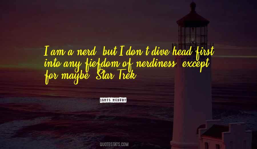 I Am A Nerd Quotes #832089