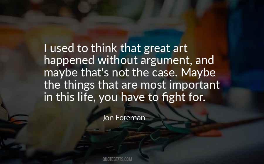 Art For You Quotes #1370957