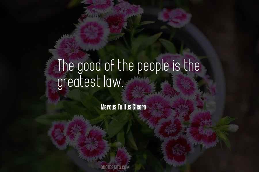 Quotes About Law Is Good #1223094