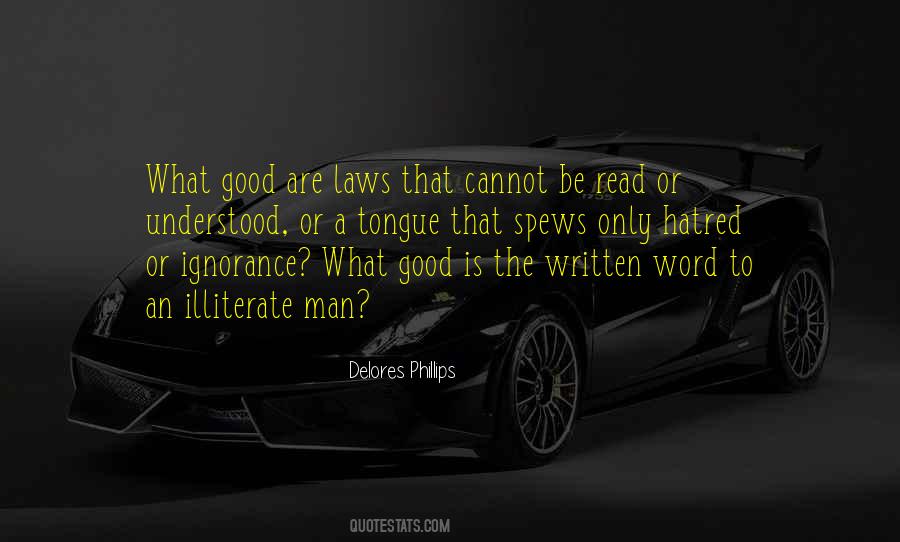 Quotes About Law Is Good #1587273