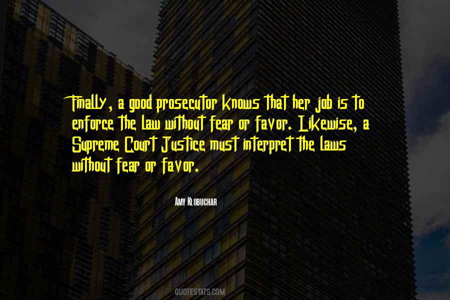 Quotes About Law Is Good #1764653