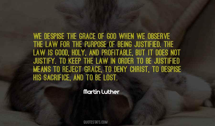 Quotes About Law Is Good #475467