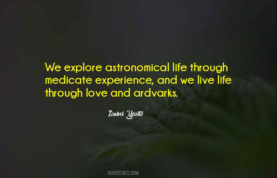 Life Explore Quotes #1481657