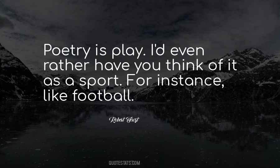 Football Sport Quotes #1073808