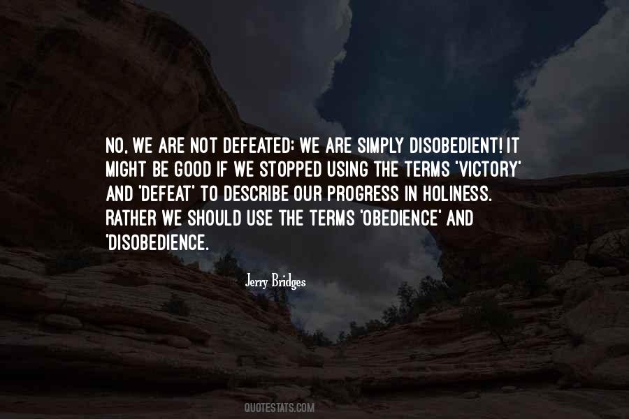 Disobedience Obedience Quotes #1782026