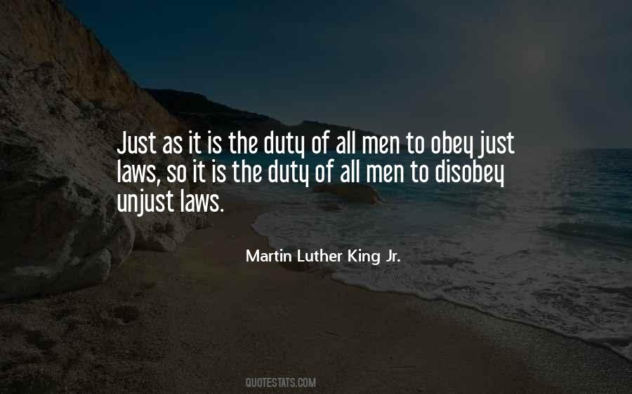 Disobey Unjust Laws Quotes #348350