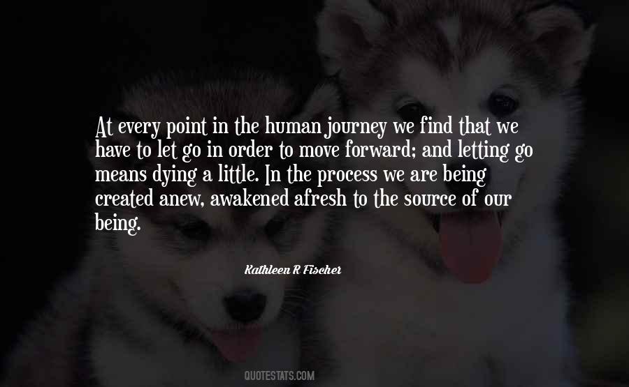 Moving On Process Quotes #1190508