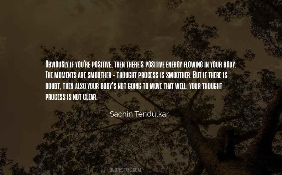 Moving On Process Quotes #163060