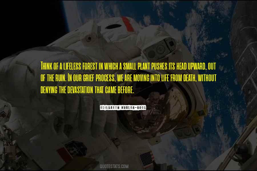 Moving On Process Quotes #879685