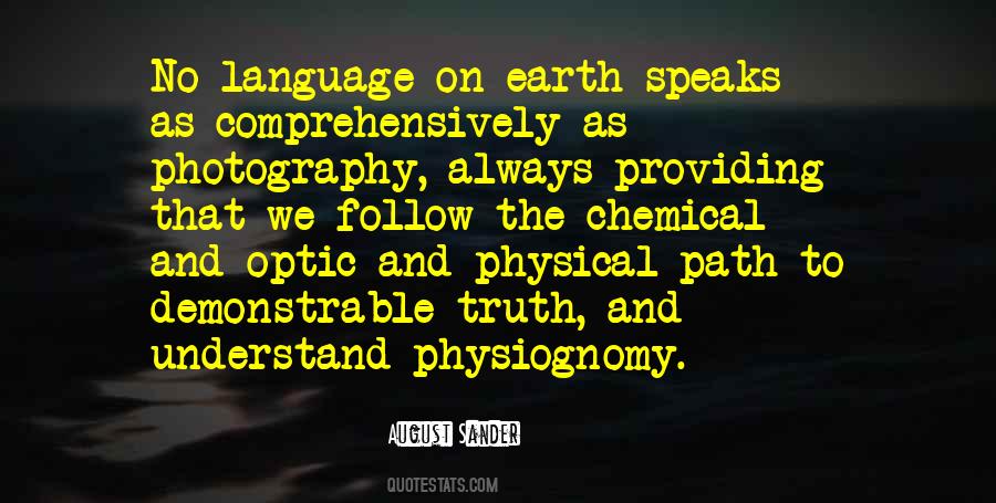 He Speaks The Truth Quotes #839793