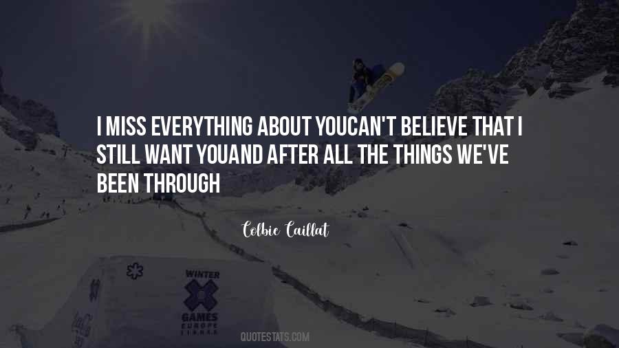 Miss Everything About Him Quotes #473169