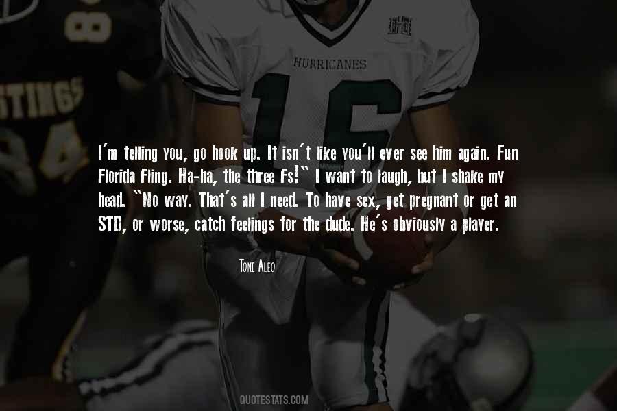 I Want To Get You Pregnant Quotes #715896