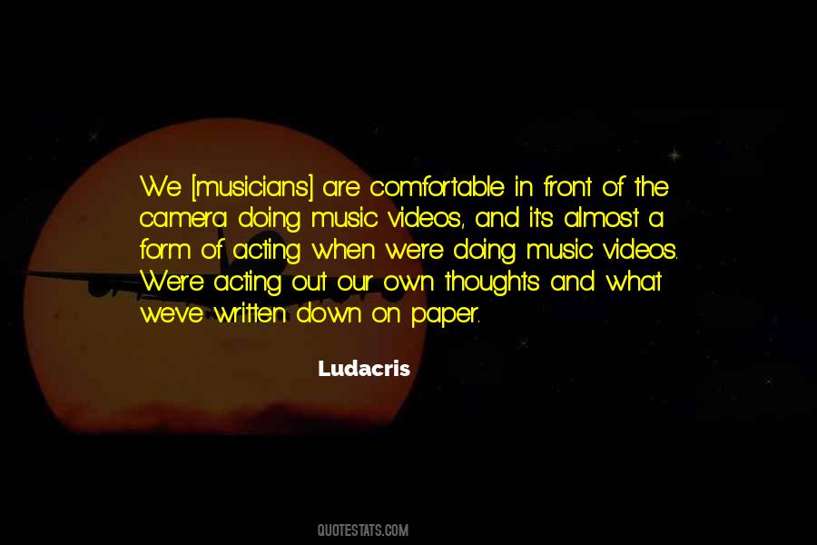 Quotes About A Music Video #734670