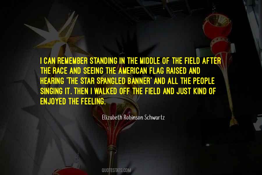 Standing For The Flag Quotes #106306